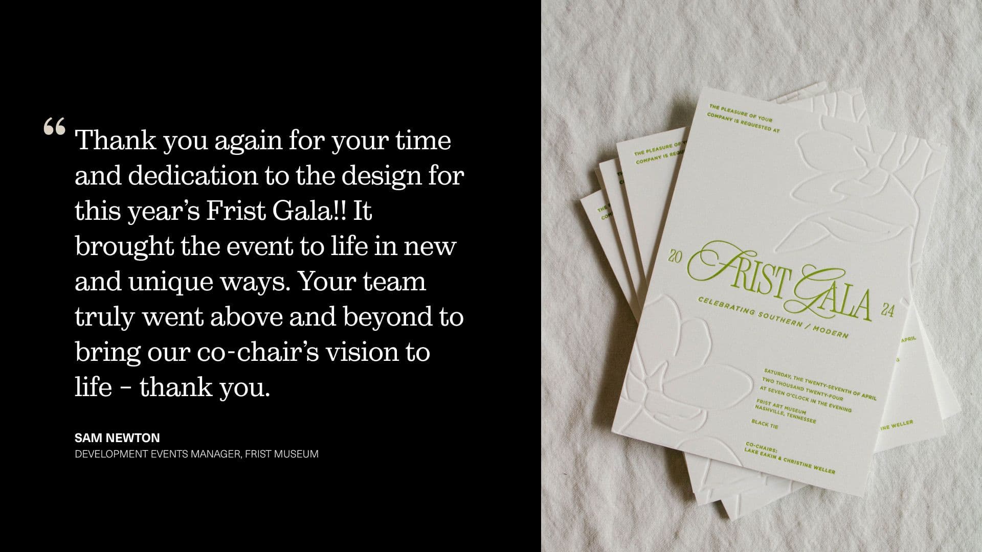 Quote from satisfied client next to a stack of 2024 Frist Gala invitations